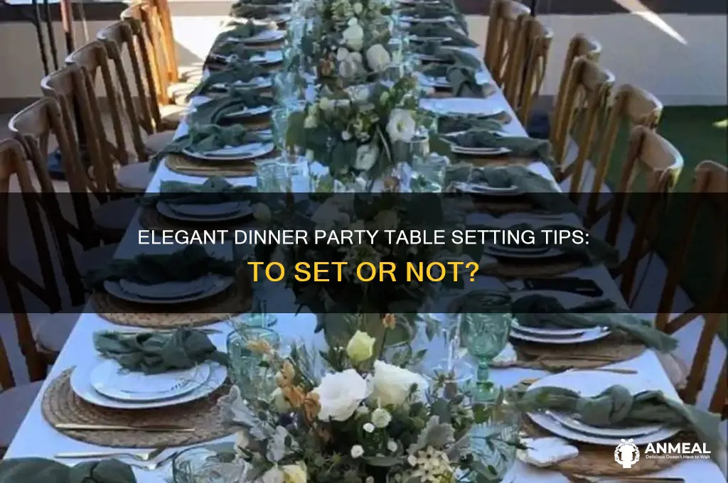 should the table be set dinner party