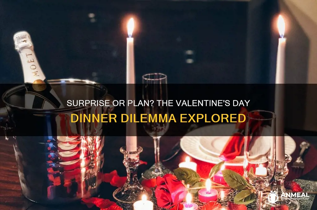should valentines day dinner be surprise