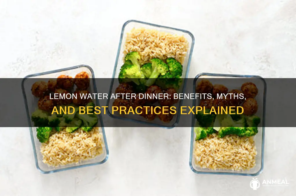 should we drink lemon water after dinner