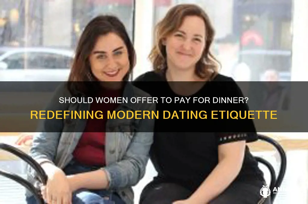 should women offer to pay for dinner