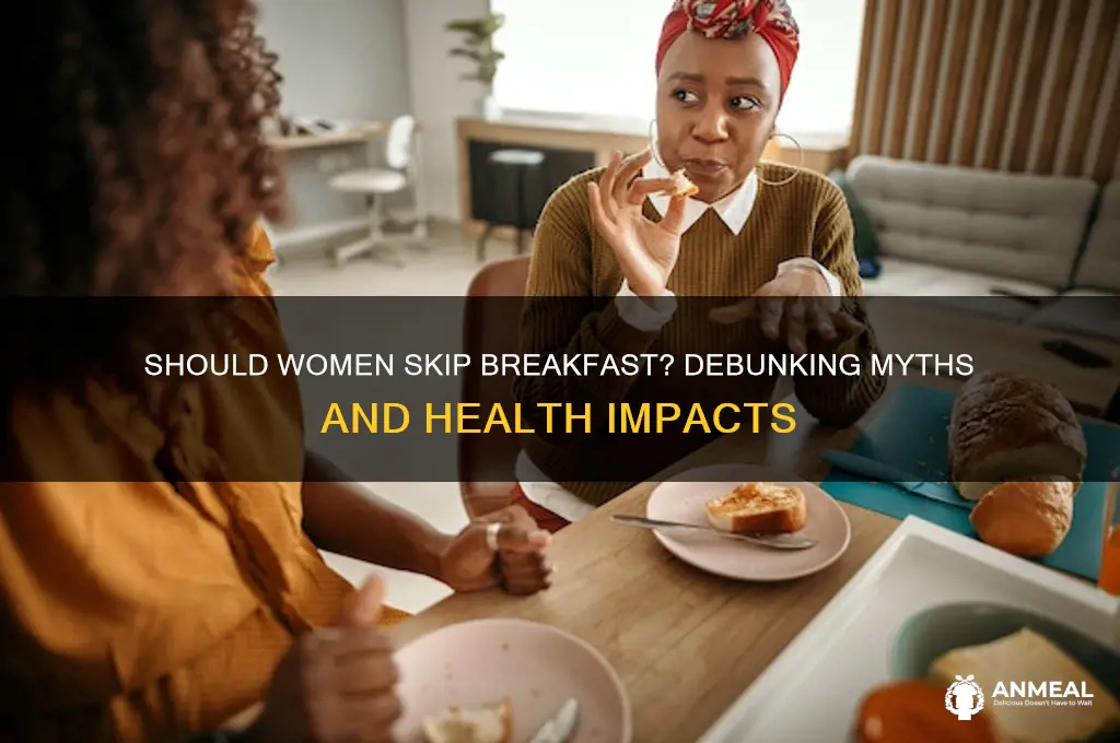 should women skip breakfast