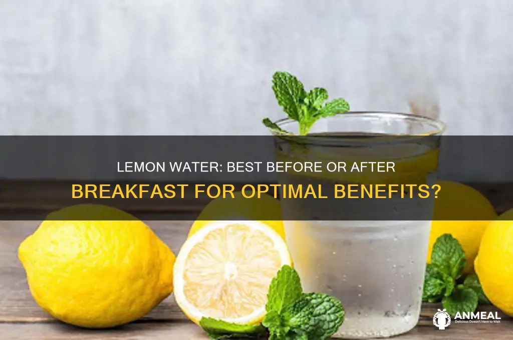 should you drink lemon water before or after breakfast