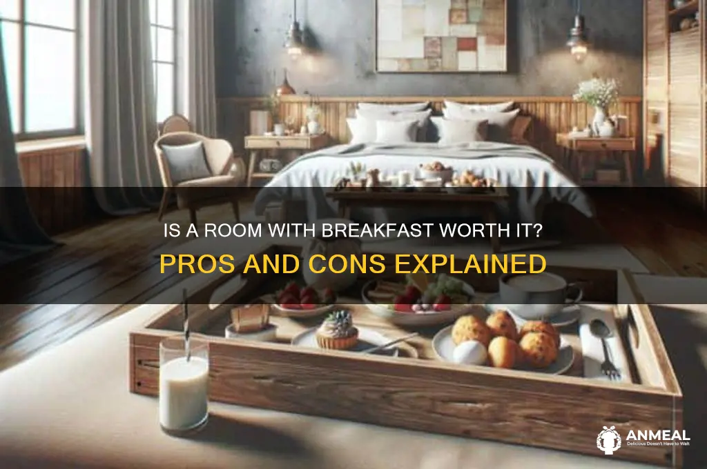 should you get a room with breakfast