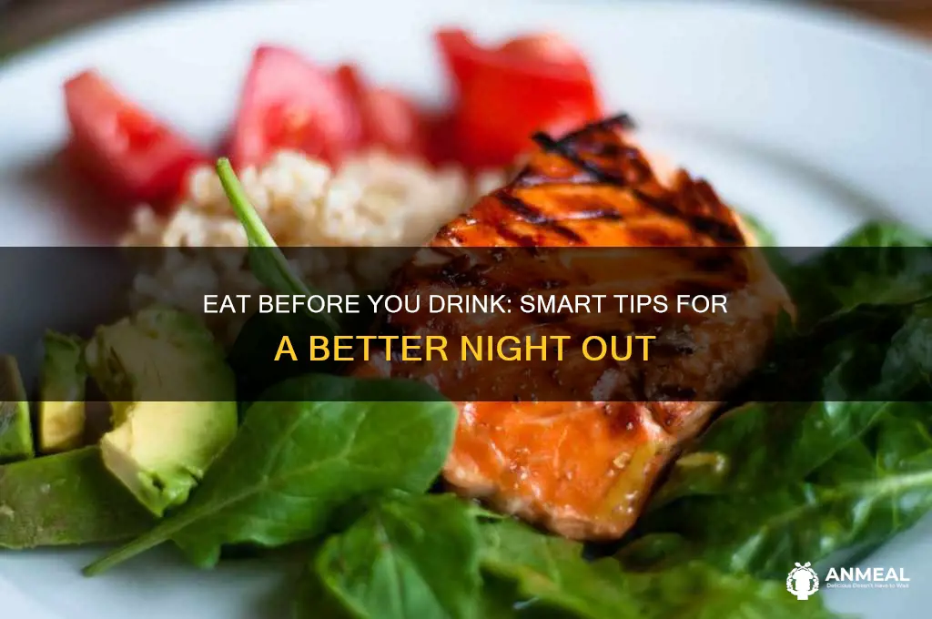 should you get dinner before drinking