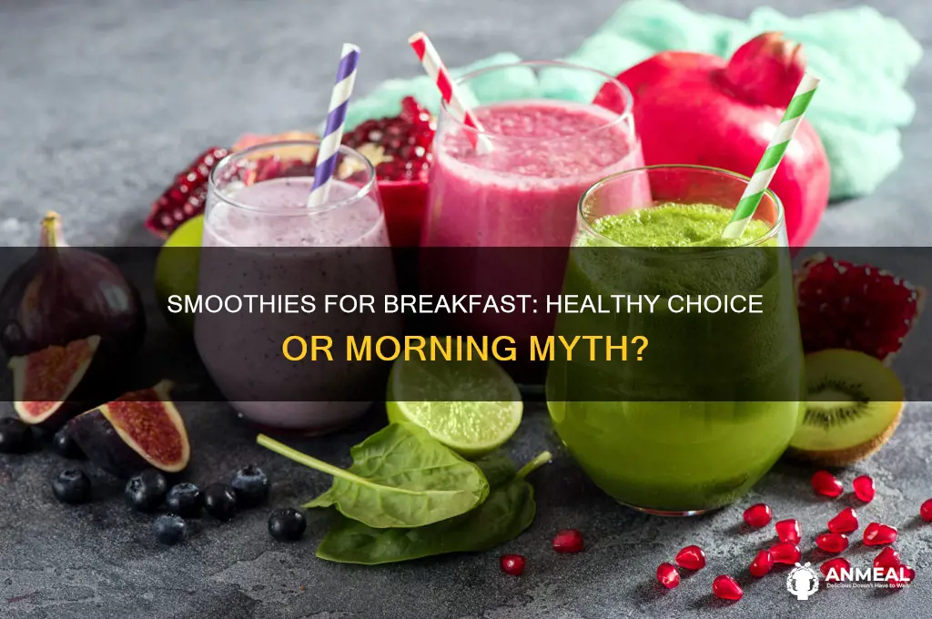 should you have a smoothie for breakfast