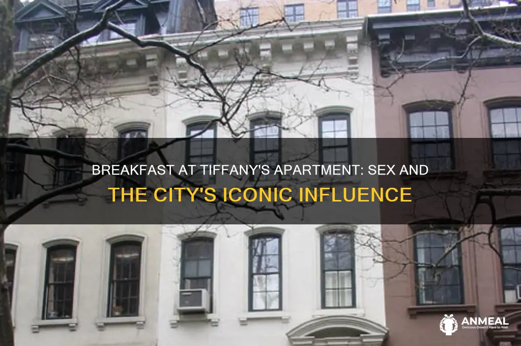 was breakfast at tiffanys apartment sex and the city