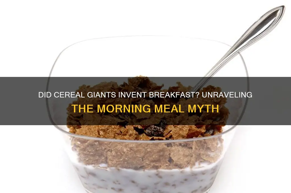 was breakfast invented by cereal companies