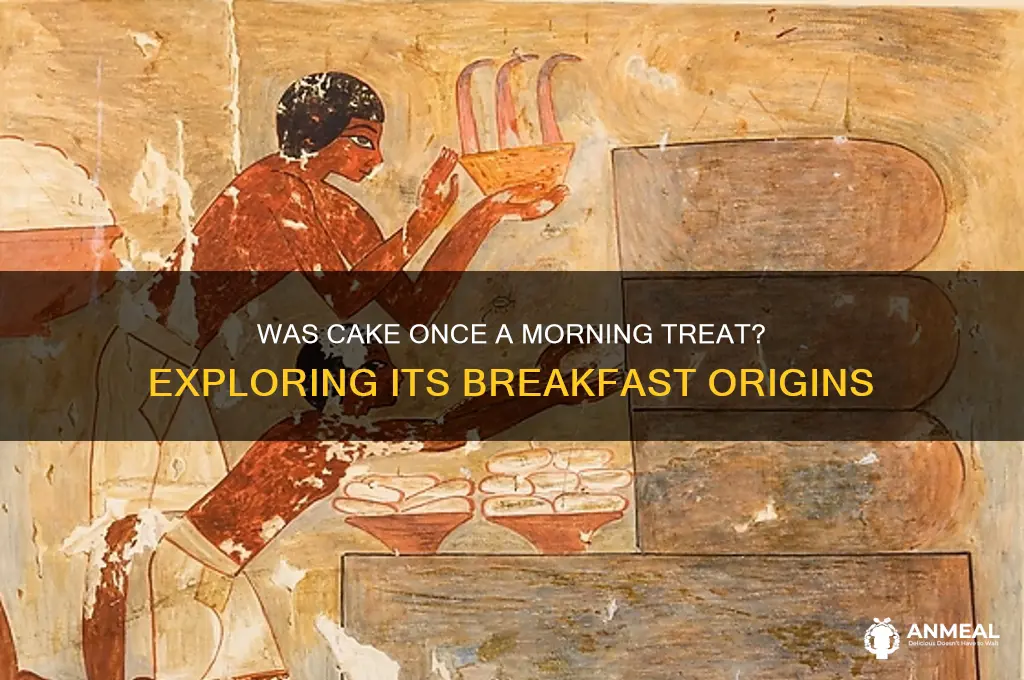 was cake originally a breakfast food