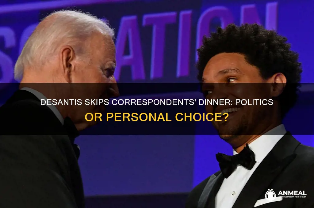 was desantis at correspondents dinner