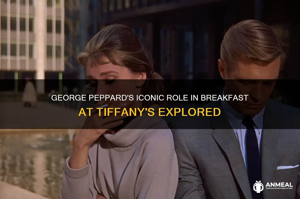 was george peppard in breakfast at tiffany