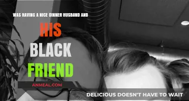A Memorable Dinner with My Husband and His Black Friend