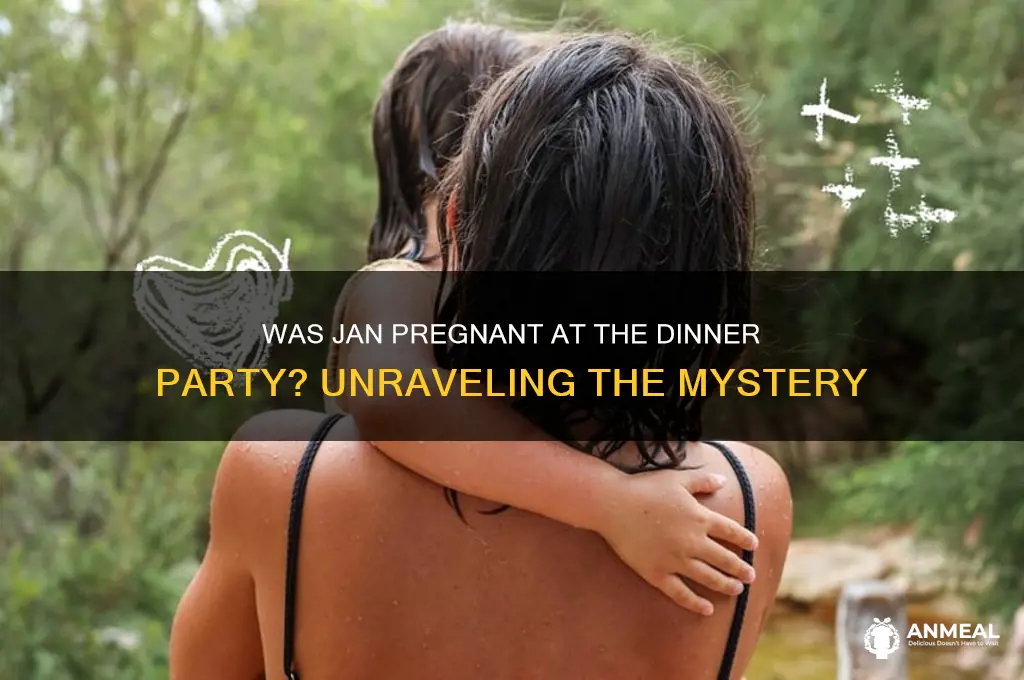 was jan pregnant at the dinner party