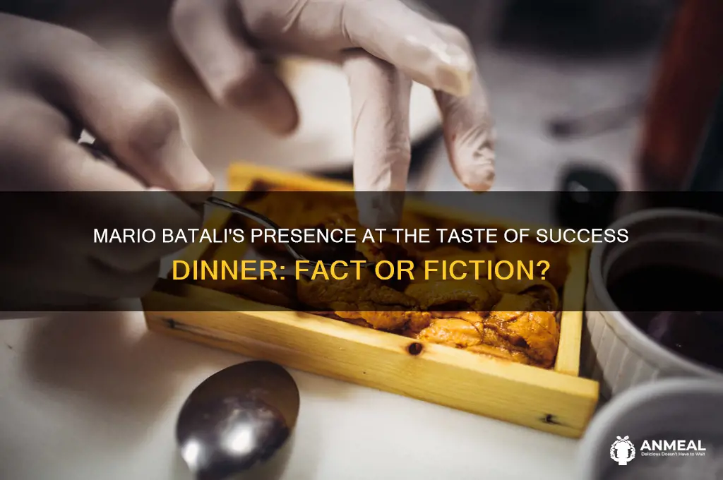 was mario batali at the taste of success dinner