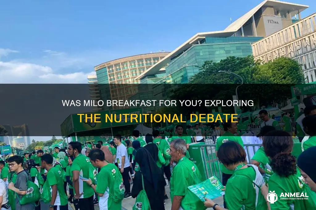 was milo breakfast for