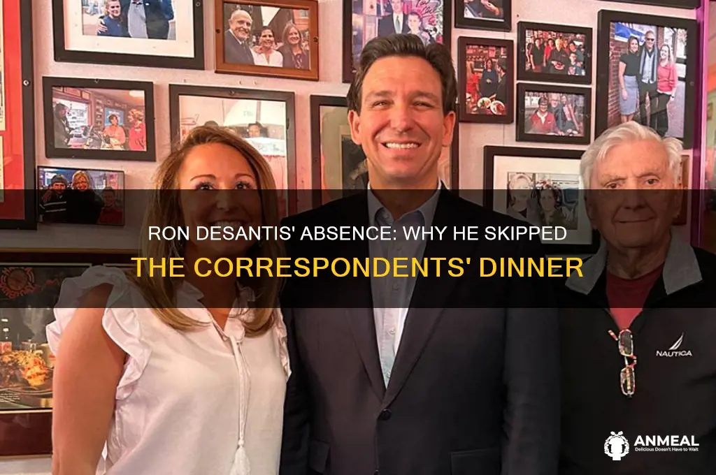 was ron desantis at the correspondants dinner