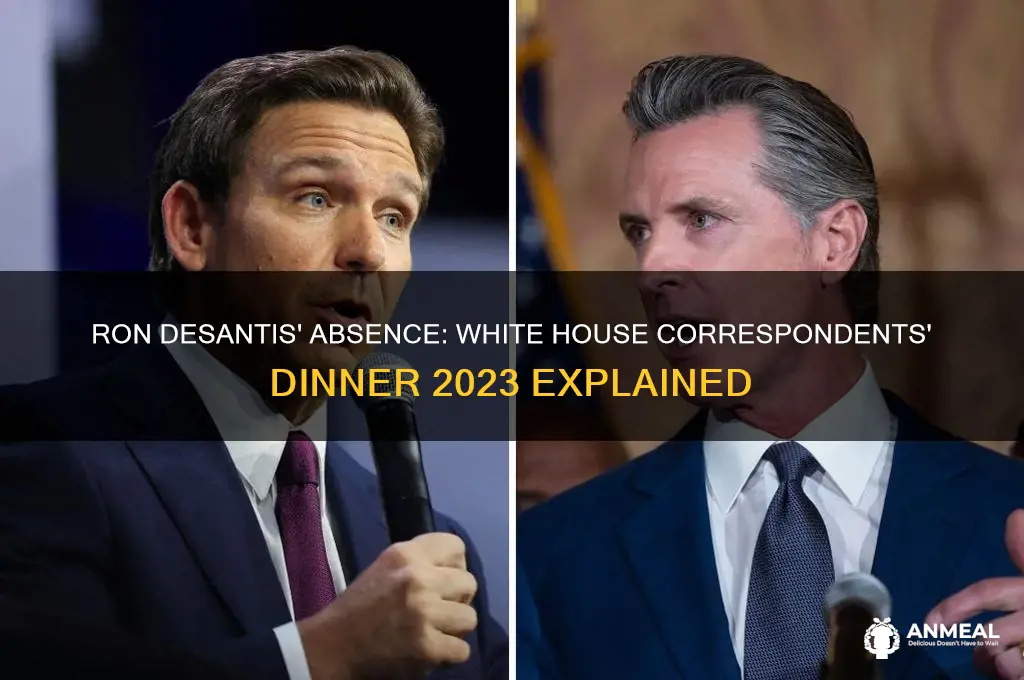 was ron desantis at the white house correspondants dinner