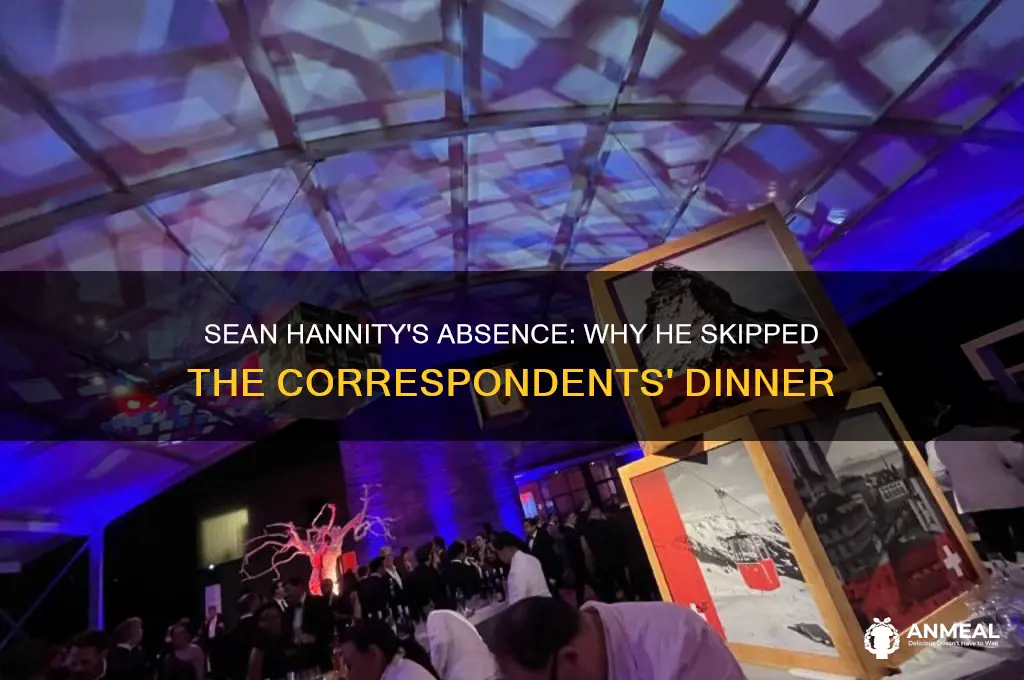 was sean hannity at the correspondents dinner