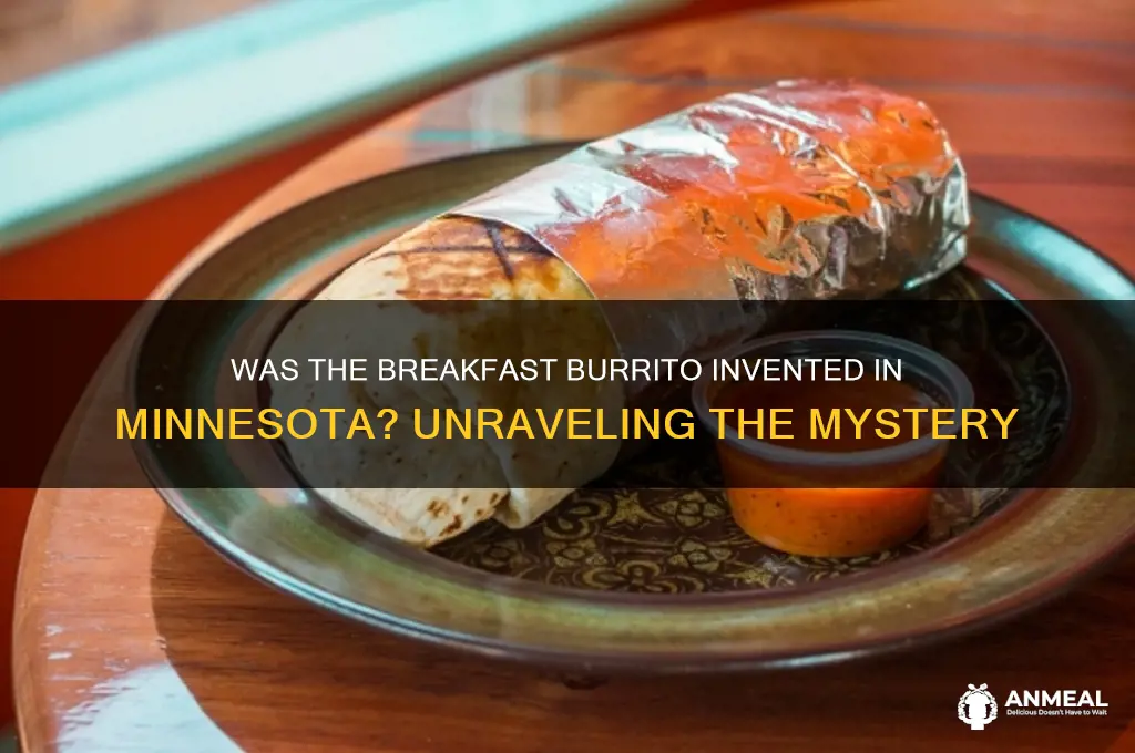 was the breakfast burrito invented in mn