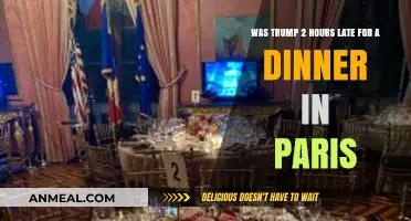 Trump's Paris Dinner: A Two-Hour Delay Explained