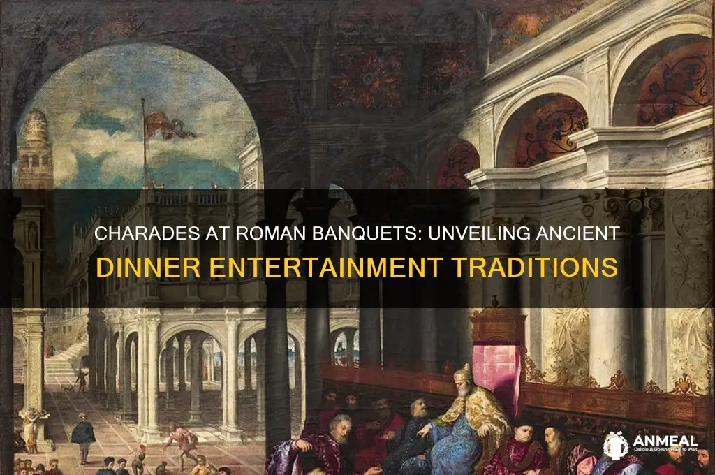 were charades used in roman dinner practices