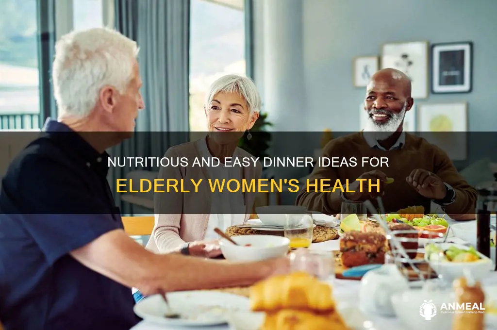 what a healthy dinner for an elderly woman