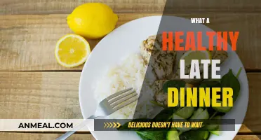 Nutritious Late-Night Dinner Ideas for a Healthy Lifestyle