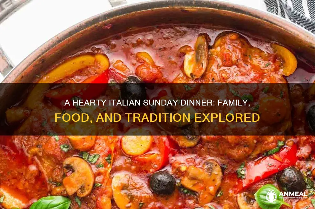what a sunday dinner looks like in a italian family