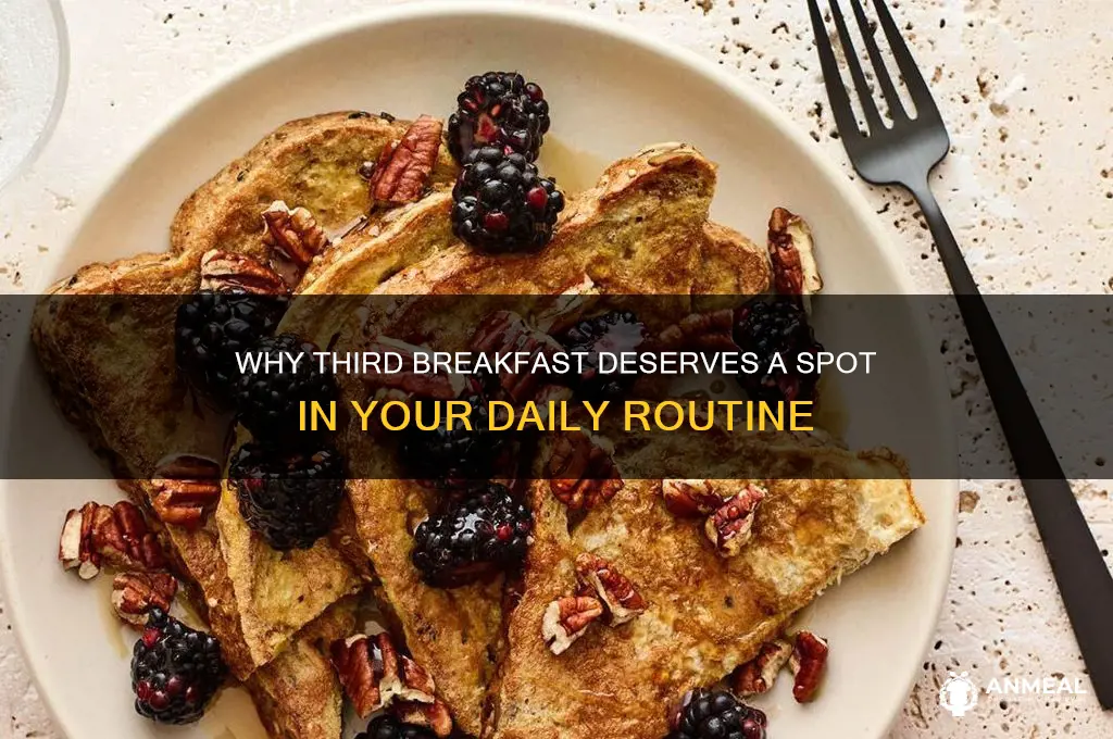 what about 3rd breakfast