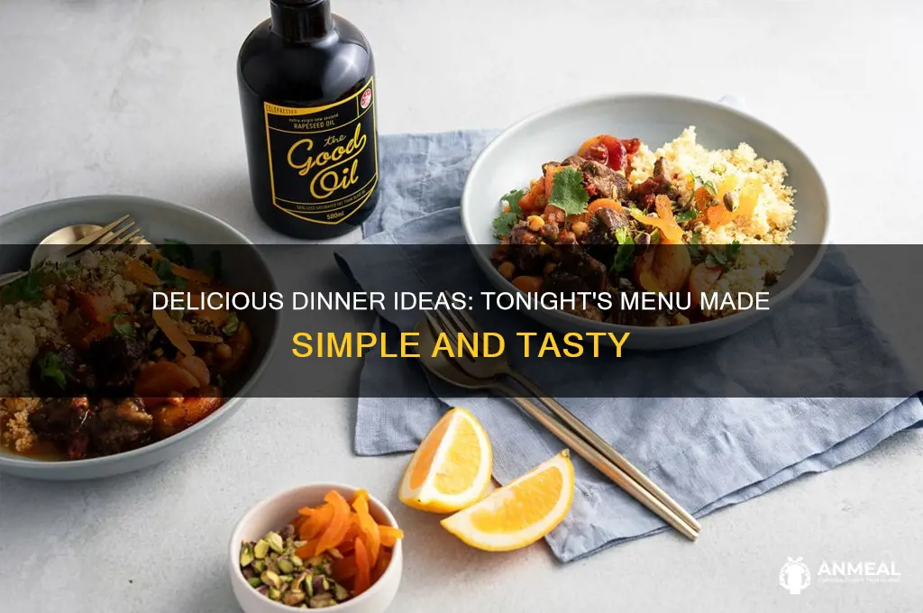 what about dinner tonight