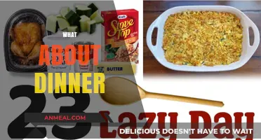 What About Dinner? Quick, Easy, and Delicious Meal Ideas Tonight