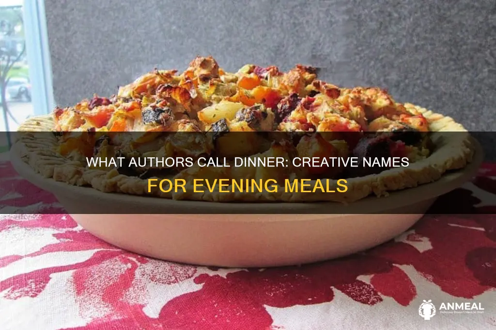 what anthor names dinner dishes