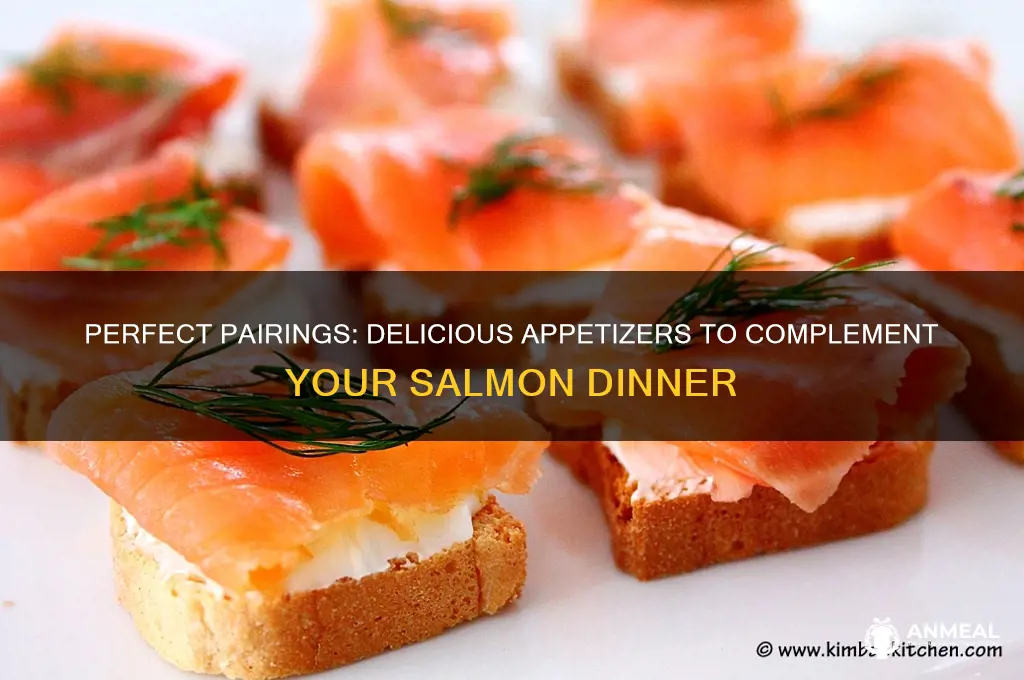 what appetizer goes with a salmon dinner