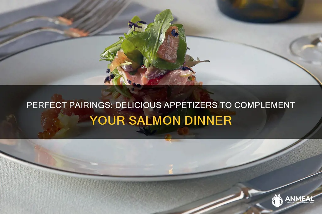 what appetizer goes with salmon dinner