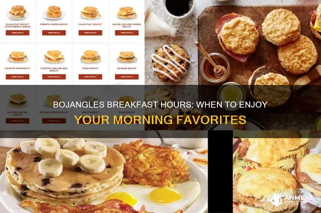 what are bojangles breakfast hours
