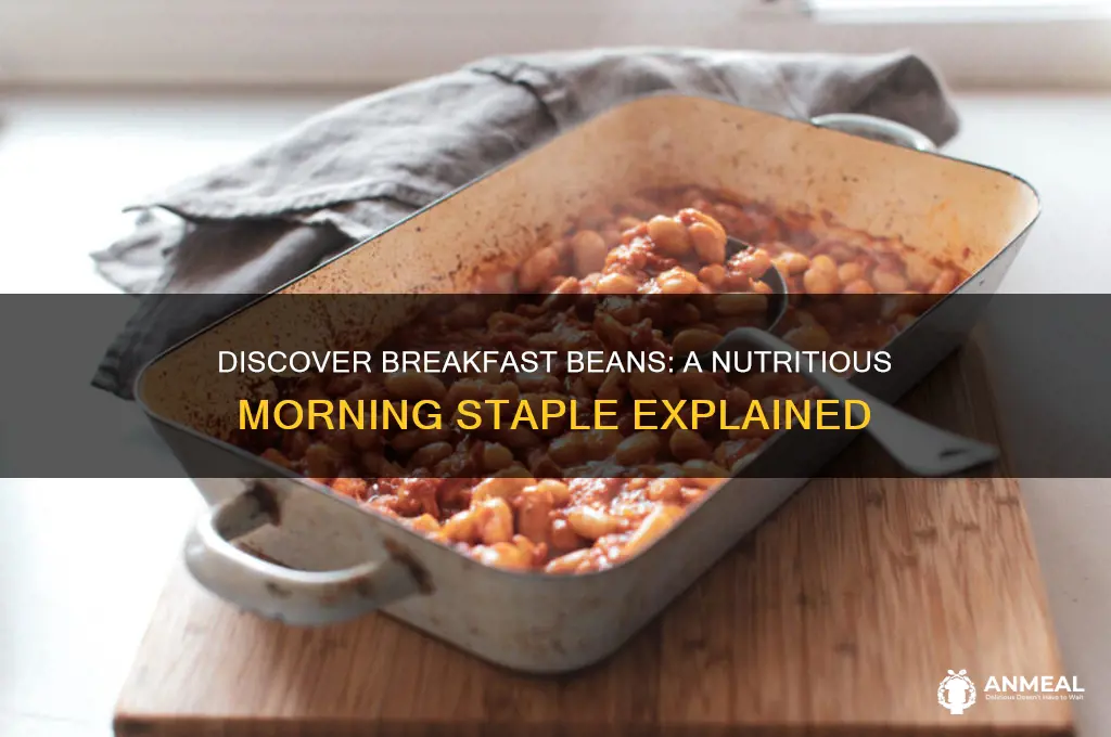 what are breakfast beans