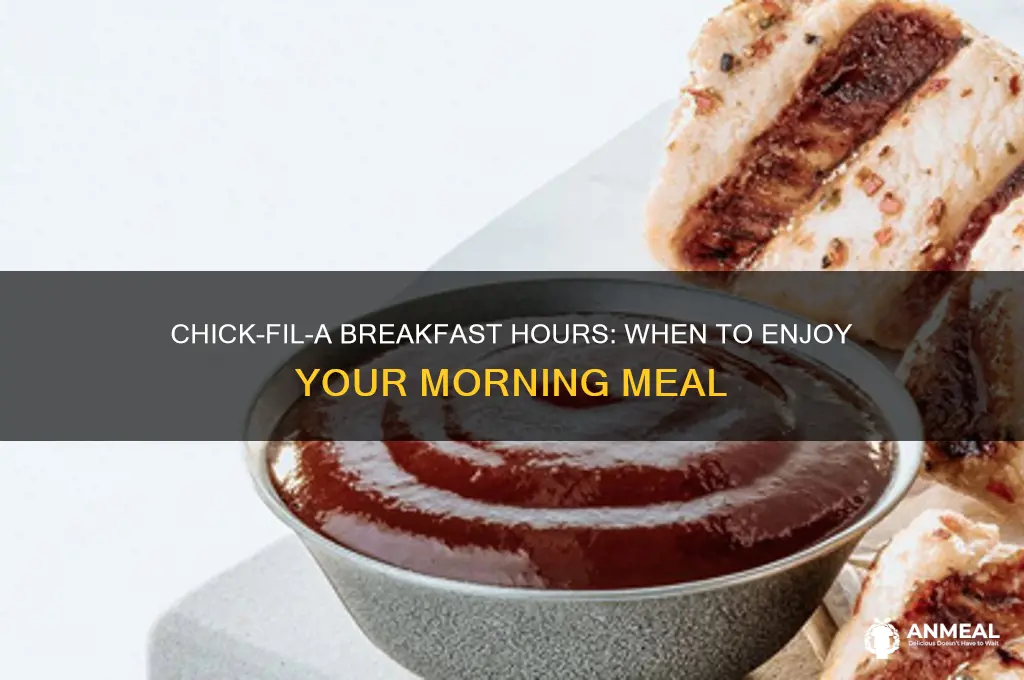 what are breakfast hours at chick-fil-a