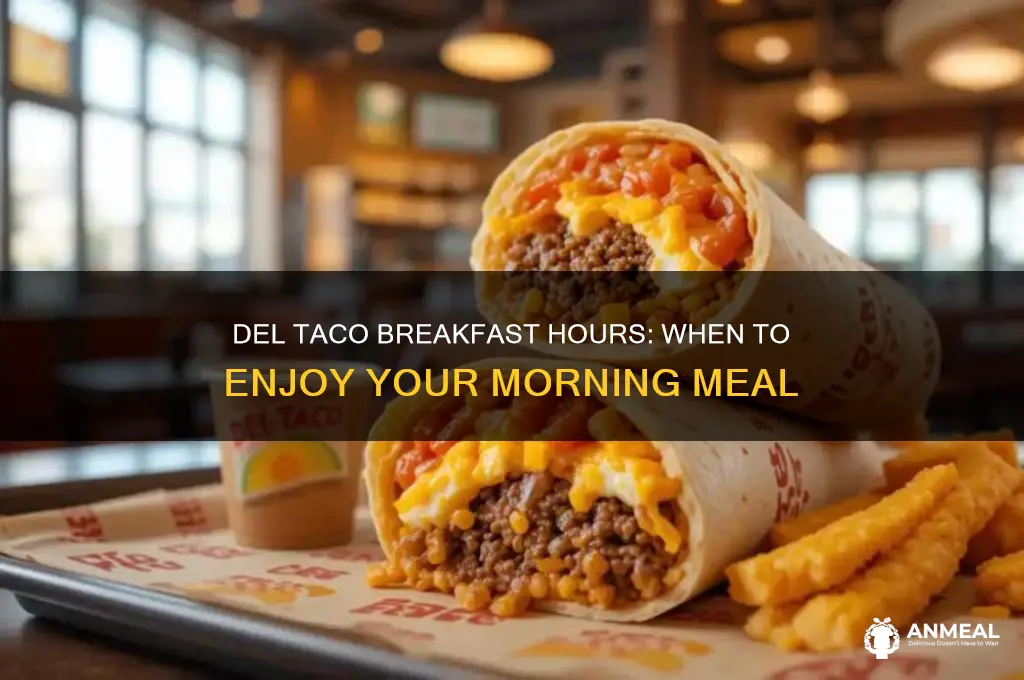 what are breakfast hours at del taco