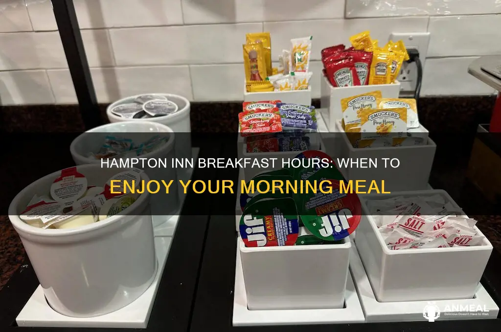 what are breakfast hours at hampton inn