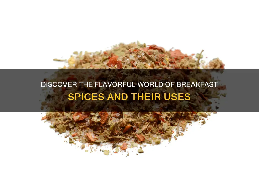 what are breakfast spices