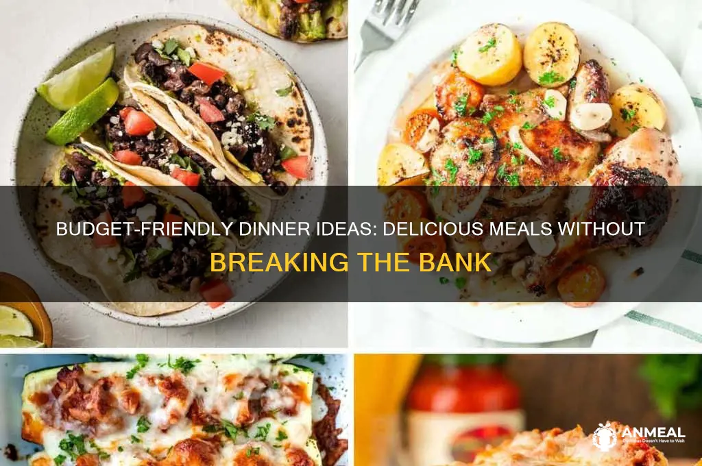 what are cheap dinner ideas