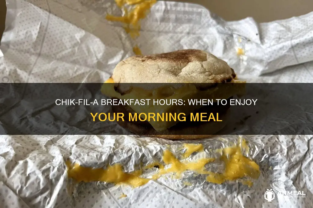 what are chik fil a breakfast hours