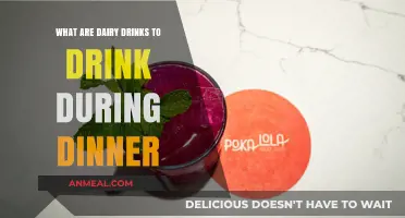 Delicious Dairy Drinks to Pair with Your Dinner: A Guide