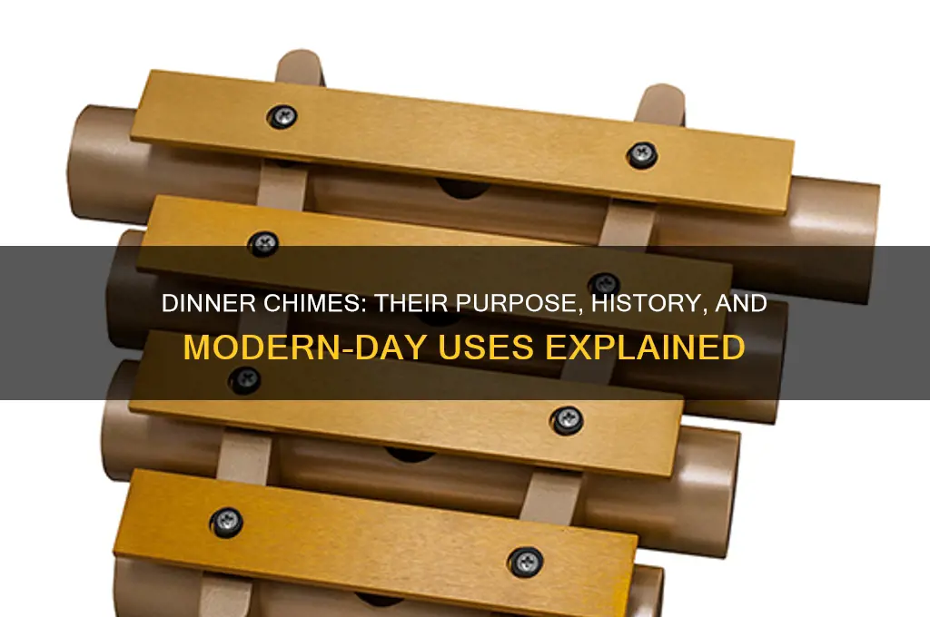 what are dinner chimes used for