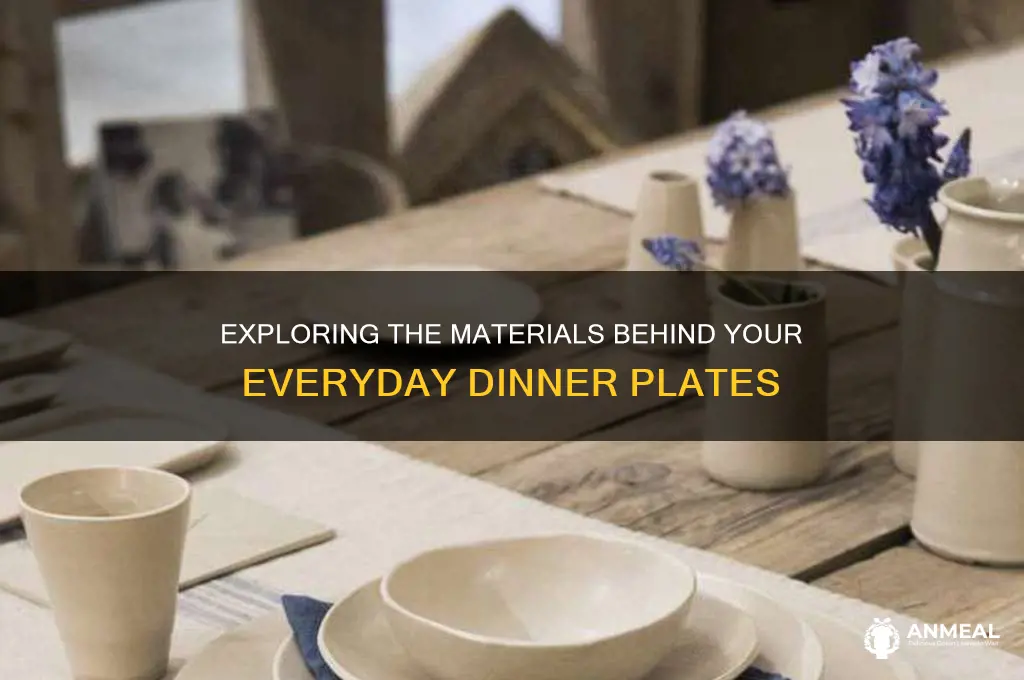 what are dinner plates made out of