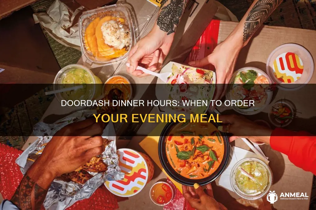 what are doordash dinner hours