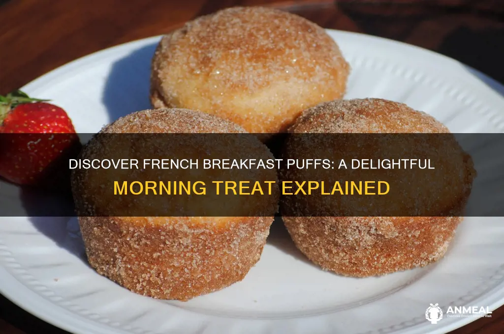 what are french breakfast puffs