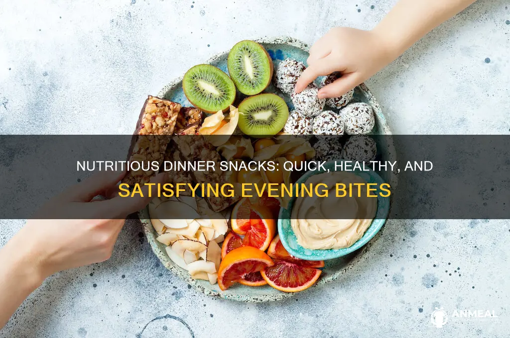 what are healthy snacks for dinner