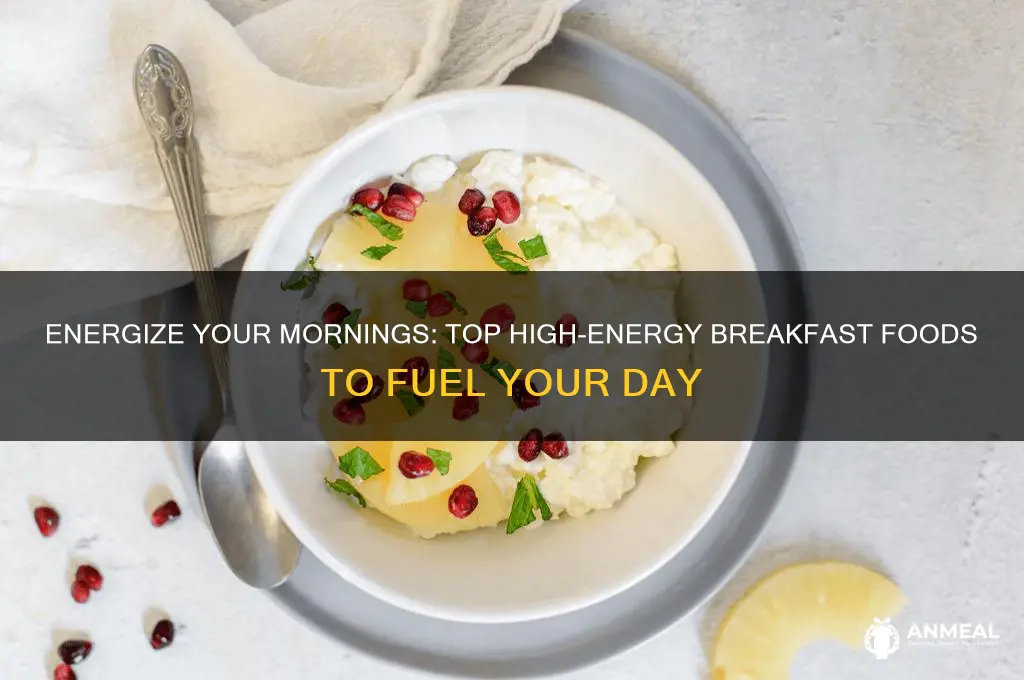 what are high energy breakfast foods