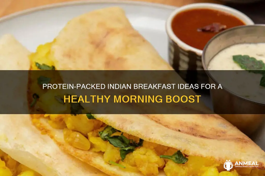 what are high protein indian breakfast