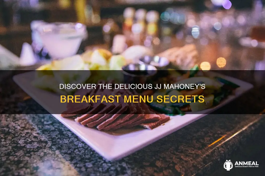 what are jj mahoney breakfast